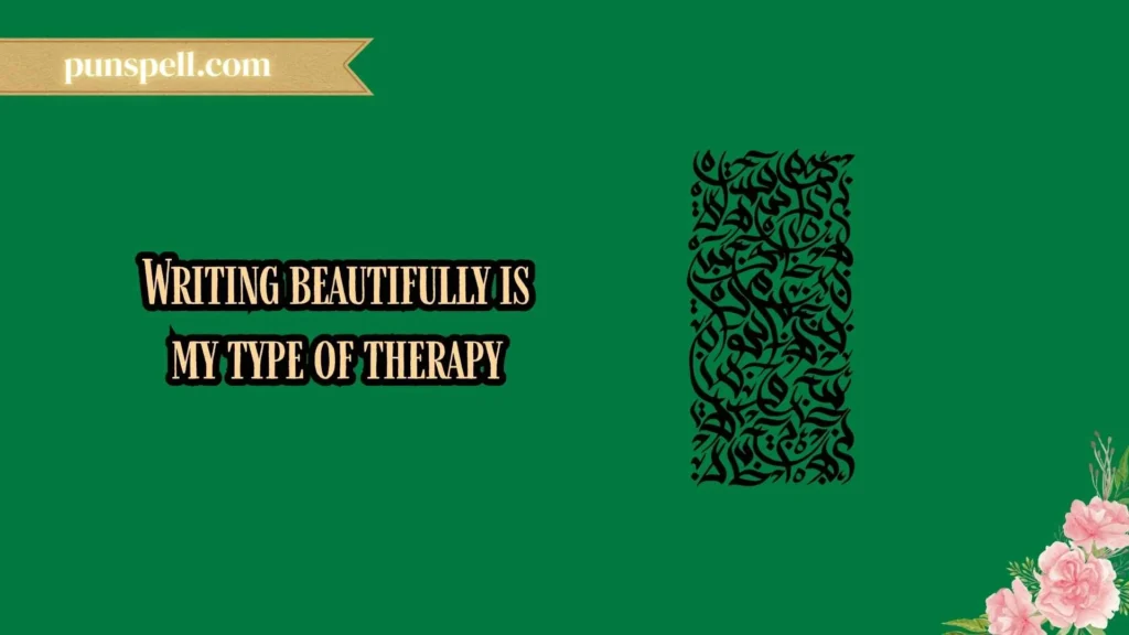 Funny Calligraphy Puns Captions