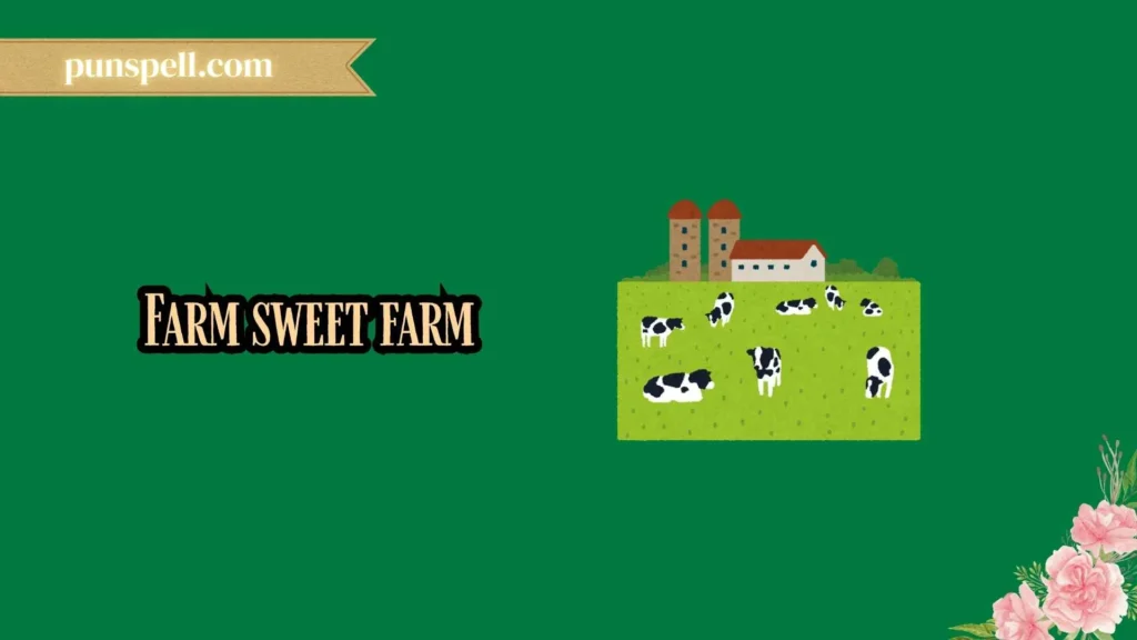 Short Funny Farm Puns